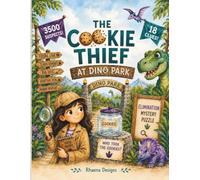 The Cookie Thief At Dino Park: A Fun Elimination Mystery Puzzle for Ages 11+