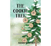 The Cookie Tree: The Power of Tradition (Buffalo Nickel Ranch)