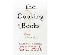 The Cooking of Books: A Literary Memoir