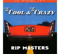 The Cool & the Crazy