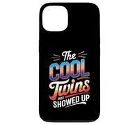 The Cool Twins Just Showed Up Funny Design Carcasa para iPhone 13