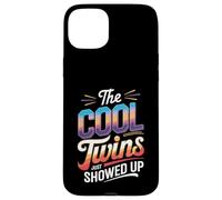 The Cool Twins Just Showed Up Funny Design Carcasa para iPhone 15 Plus