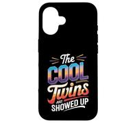 The Cool Twins Just Showed Up Funny Design Carcasa para iPhone 16