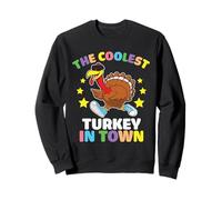 The Coolest Turkey In Town Thanksgiving Thankful For Family Sudadera