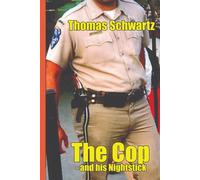 The Cop - and his Nightstick (Big Bulges)