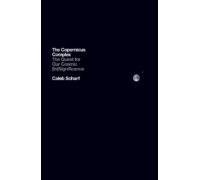 The Copernicus Complex (ebook)