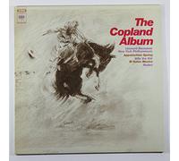 The Copland Album: Appalachian Spring / Billy the Kid / El Salon Mexico / Rodeo