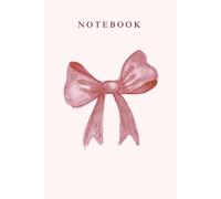 The Coquette Journal: A Soft & Elegant, Ruled, 6x9 Notebook for Dreamers, Creators, and Lovers of All Things Pretty (120 Pages)