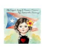 The Coquí's Song and Raven's Matuná (The Fantauzzi's Taino Myths & Legends)