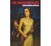 The Corbin Necklace: A Classic Golden Age Mystery