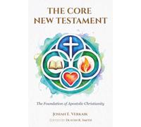 The Core New Testament (The Core New Testament Series)