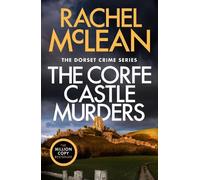 The Corfe Castle Murders: 1 (Dorset Crime)