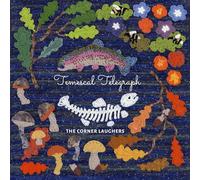 The Corner Laughers - Temescal Telegraph