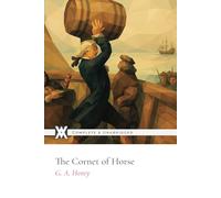 The Cornet of Horse: With 6 Original Illustrations