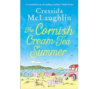The Cornish Cream Tea Summer: The most heartwarming and funny Cornish romance of the year for fans of Holly Martin: Book 2 (The Cornish Cream Tea series)
