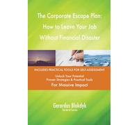 The Corporate Escape Plan: How to Leave Your Job Without Financial Disaster