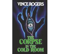 The Corpse in the Cold Room