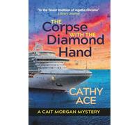 The Corpse with the Diamond Hand: 2nd Edition: 6 (The Cait Morgan Mysteries)