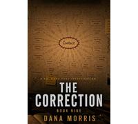 The Correction: A Dr. Mara Voss Investigation: Book Nine