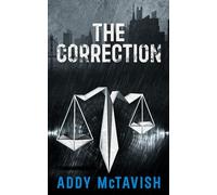 The Correction (Billionaires Row Psychological Thrillers)