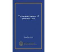 The correspondence of Jonathan Swift (v.6)