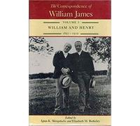 The Correspondence of William James, Volume 3: William and Henry, 1897-1910: 003