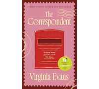 The Correspondent: Longlisted for the Women’s Prize for Fiction 2026