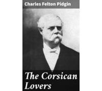 The Corsican Lovers (ebook)