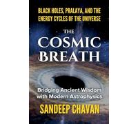 The Cosmic Breath: 2 (Somewhere in the Darkness of the Cosmos)