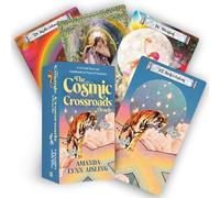 The Cosmic Crossroads Oracle: A 44-Card Deck and Guidebook for Times of Transition