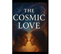 The cosmic love.