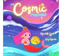 The Cosmic Mermaid and the Little Pufferfish: 2