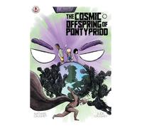 The Cosmic Offspring of Pontypridd