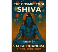 The Cosmic Yogi: Shiva (Black Mamba Series)