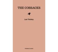 The Cossacks (ebook)