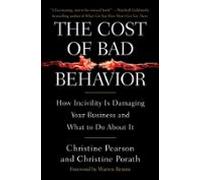 The Cost Of Bad Behavior (ebook)