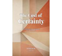 The Cost of Certainty: Why Professionals Prefer Clear Stories Over Accurate Ones (Reality Management Toolkit)