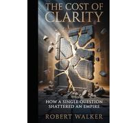 The Cost of Clarity: How a Single Question Shattered an Empire