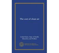 The cost of clean air (Vol-1)