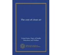 The cost of clean air (Vol-1)