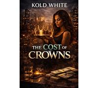 THE COST OF CROWNS