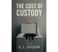 The Cost of Custody