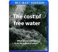 The Cost Of Free Water [USA] [Blu-ray]