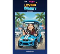 The Cost of Loving Emmett - A True Adoption Story of an older child