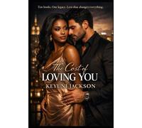 The Cost of Loving You (The Cost Series)