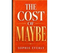 THE COST OF MAYBE: Decision Paralysis and Chronic Second-Guessing