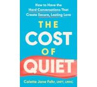 The Cost Of Quiet (ebook)