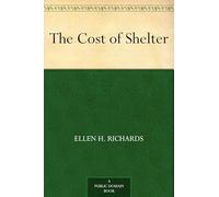 The Cost of Shelter