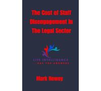 The Cost of Staff Disengagment