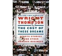 The Cost Of These Dreams (ebook)